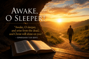 Awake O Sleeper